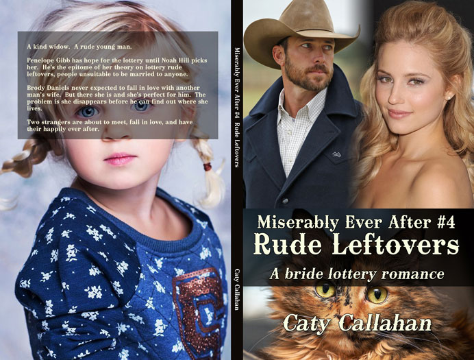 Miserably Ever After 4 Rude Leftovers by Caty Callahan | A bride lottery romance series
